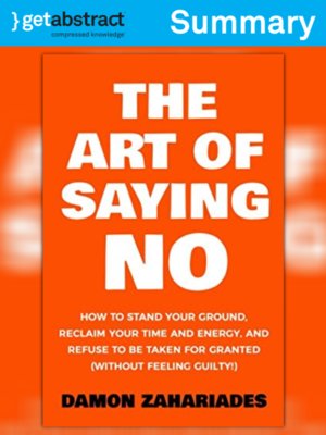cover image of The Art of Saying No (Summary)